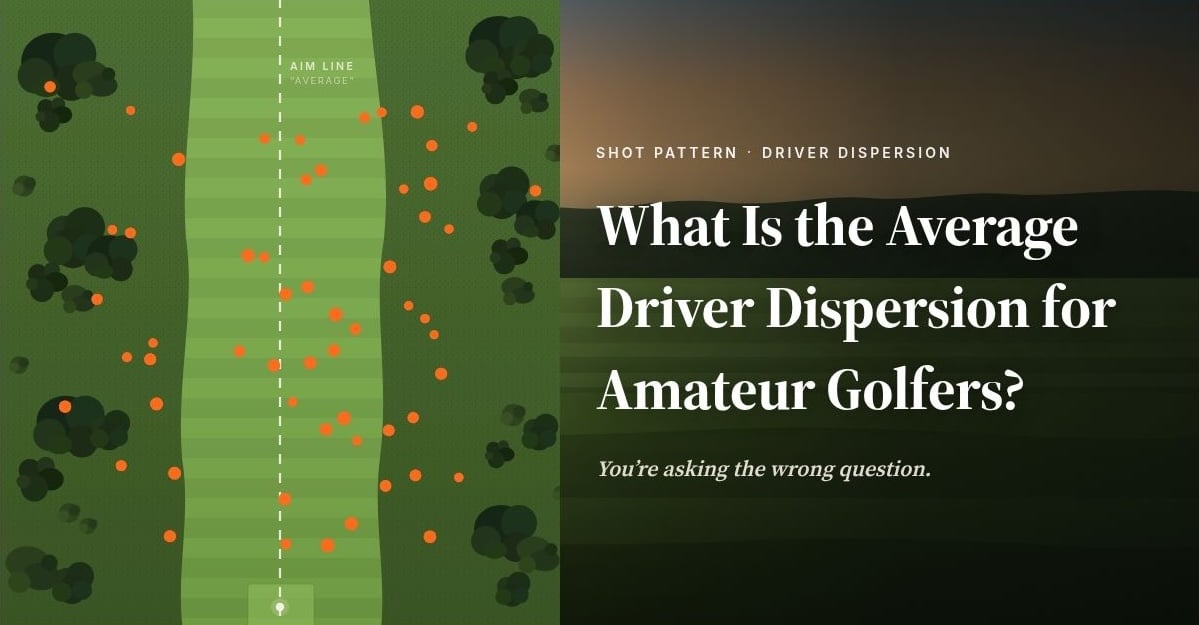 Overhead illustration of a golf fairway with a dashed aim line down the center labeled Average, surrounded by dozens of scattered orange shot landing points spread far wider than the aim line suggests, visualizing why average driver dispersion data fails to describe any individual golfer.